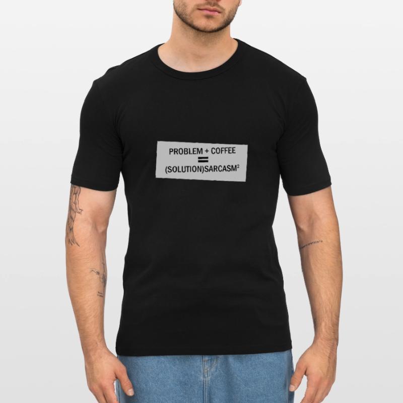 Problem Plus Kaffee Männer Slim Fit T-Shirt