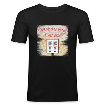Kindheit ohne Handy. Ich war dabei! - 90er Vintage - Männer Slim Fit T-Shirt - Schwarz - Vorne - Nik (191cm)