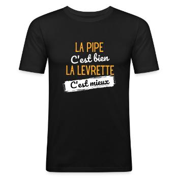La pipe c'est bien, la levrette c'est mieux - T-shirt près du corps Homme - noir - Devant - Nik (191cm)