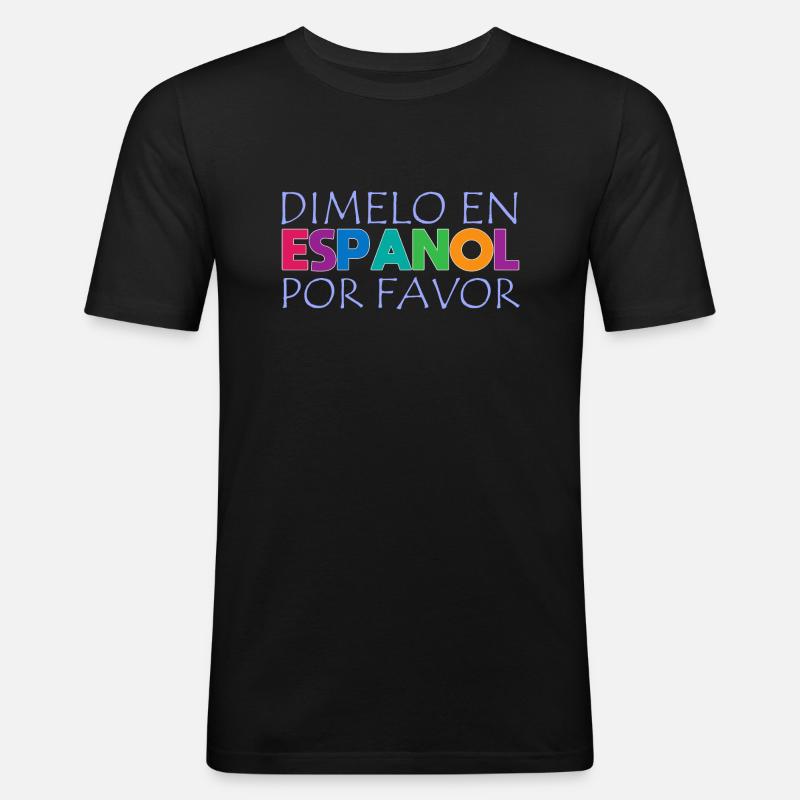 Spanisch Spanisch Lehrer Sprache - Männer Slim Fit T-Shirt - Schwarz