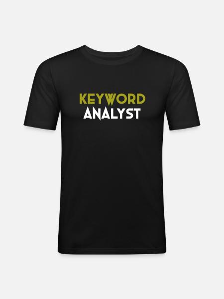 Keyword Analyst Spezial - Männer Slim Fit T-Shirt - Schwarz