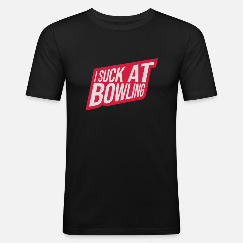 I suck at bowling - Männer Slim Fit T-Shirt - Schwarz