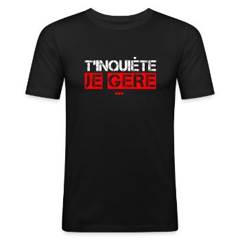 T'inquiète je Gère - T-shirt près du corps Homme - noir - Devant - Nik (191cm)