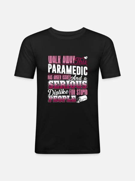 Paramedic Has Anger Issues - Men's Slim Fit T-Shirt - black