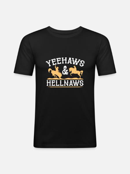 Yeehaws et Hellnaws - T-shirt près du corps Homme - noir