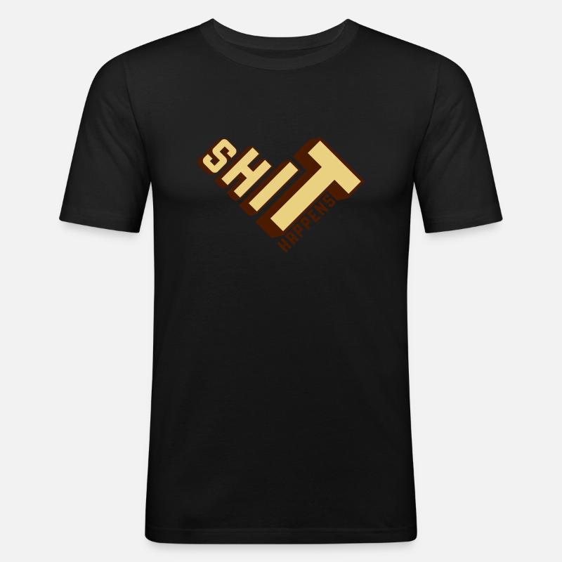 Shit happens Haufen machen - Männer Slim Fit T-Shirt - Schwarz