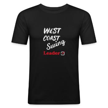 West Coast Swing Leader Follower Workshop Geschenk - Männer Slim Fit T-Shirt - Schwarz - Vorne - Nik (191cm)