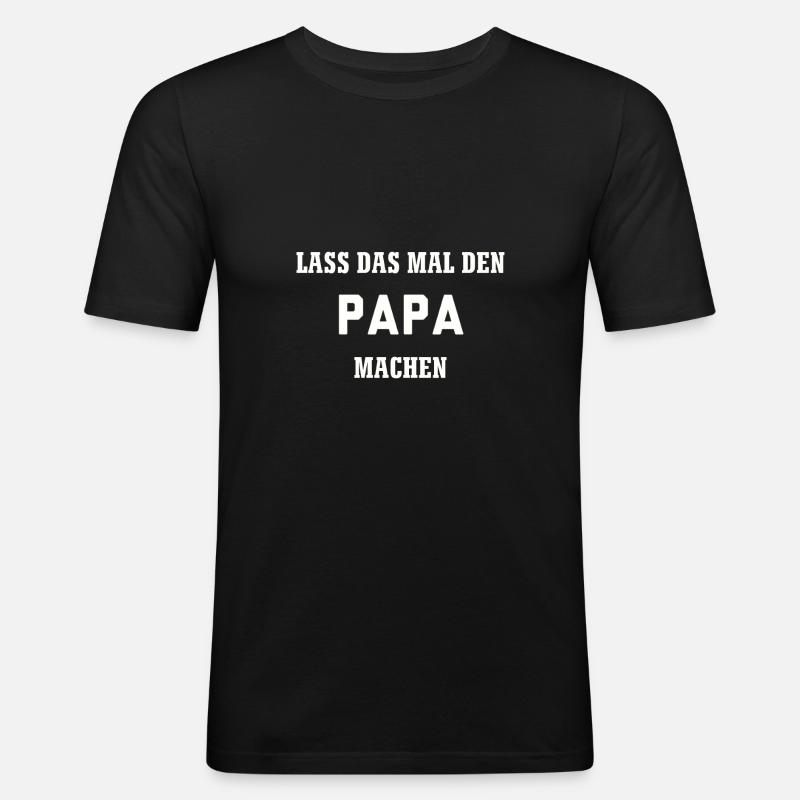 Let's do the daddy - Men's Slim Fit T-Shirt - black