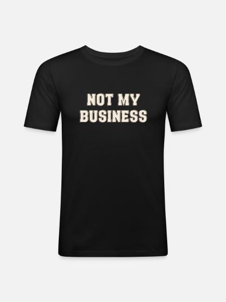 Pas mon affaire - T-shirt près du corps Homme - noir