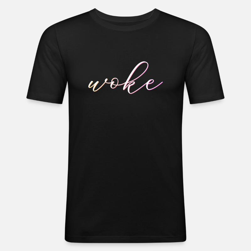 Autodérision : WOKE - T-shirt près du corps Homme - noir