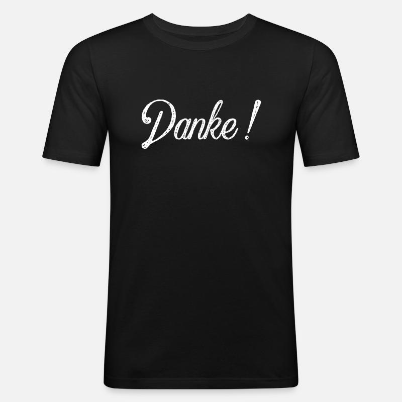 Danke - Männer Slim Fit T-Shirt - Schwarz