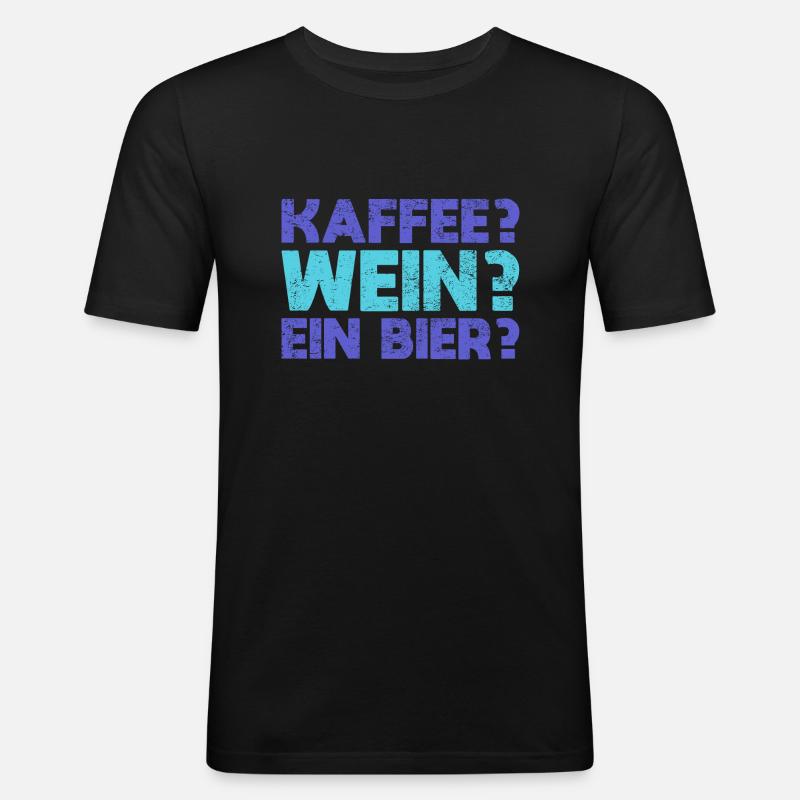 Kaffee? Wein? Ein Bier? - Männer Slim Fit T-Shirt - Schwarz