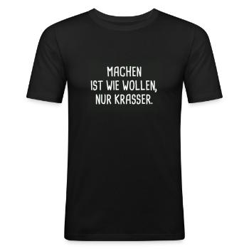 Faire c'est comme vouloir, seulement de façon flagrante! - T-shirt près du corps Homme - noir - Devant - Nik (191cm)