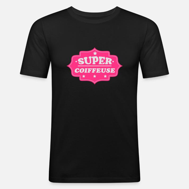 Super coiffeuse - Männer Slim Fit T-Shirt - Schwarz