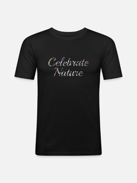 Celebrate Nature - Men's Slim Fit T-Shirt - black