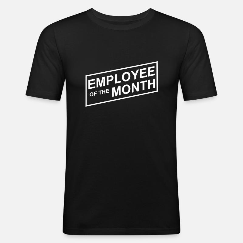 Mitarbeiter des Monats - Männer Slim Fit T-Shirt - Schwarz