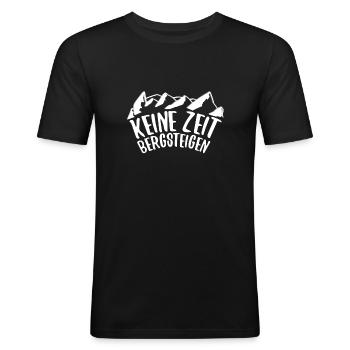 Keine Zeit - Bergsteigen - Männer Slim Fit T-Shirt - Schwarz - Vorne - Nik (191cm)