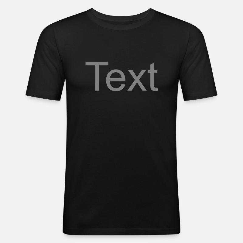 Text - Männer Slim Fit T-Shirt - Schwarz