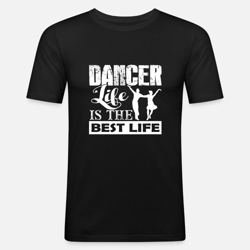 Dancer Dancer Life - Men's Slim Fit T-Shirt - black