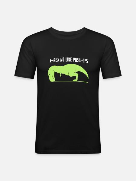 T-Rex no like push-ups - Men's Slim Fit T-Shirt - black