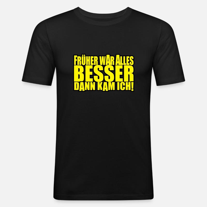 everything was better - Men's Slim Fit T-Shirt - black