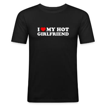 i love my hot girlfriend - Männer Slim Fit T-Shirt - Schwarz - Vorne - Nik (191cm)