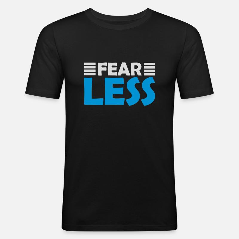 fearless Text Quote Design - Men's Slim Fit T-Shirt - black