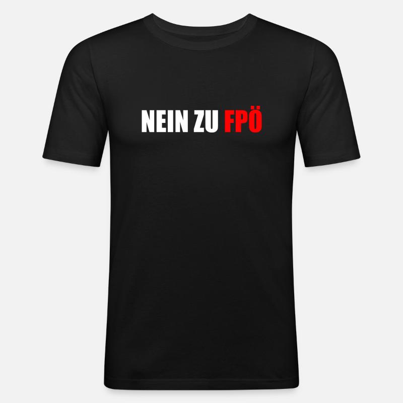 Nein zu fpö - Männer Slim Fit T-Shirt - Schwarz