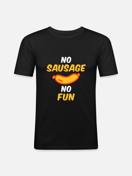 No sausage no fun - Men's Slim Fit T-Shirt - black