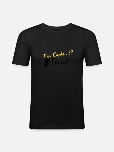 T as Capté...!? Chacal - T-shirt près du corps Homme - noir