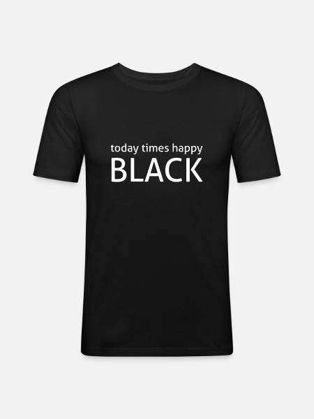 today times happy black - Men's Slim Fit T-Shirt - black
