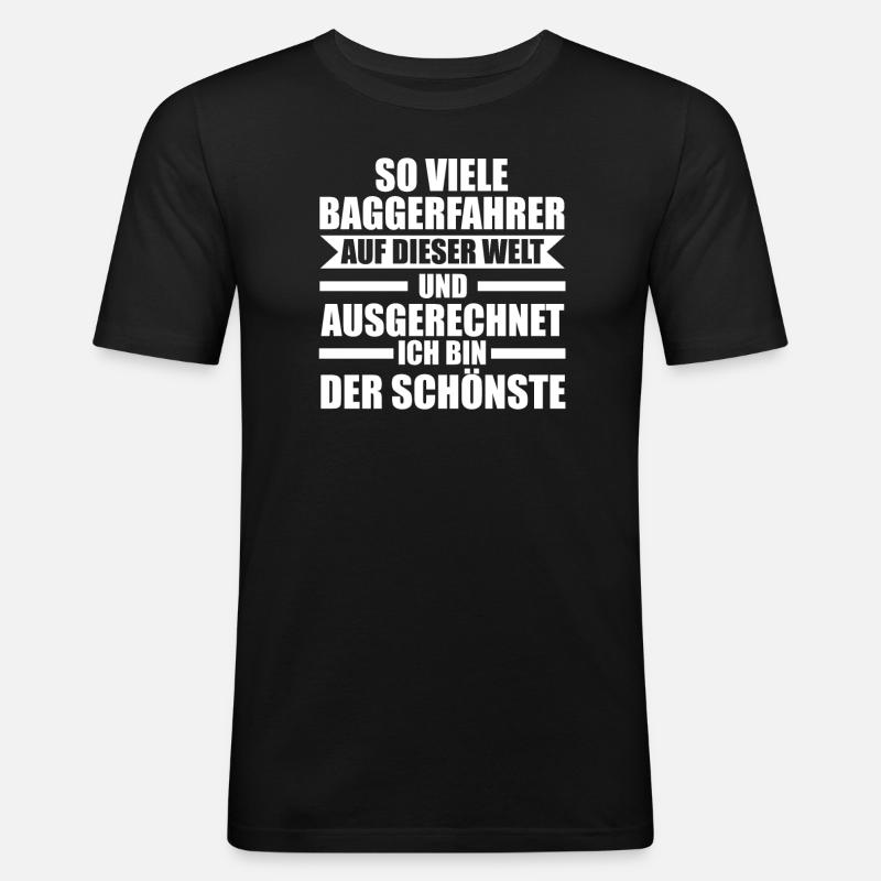 Baggerfahrer Job Bagger Geschenk - Männer Slim Fit T-Shirt - Schwarz