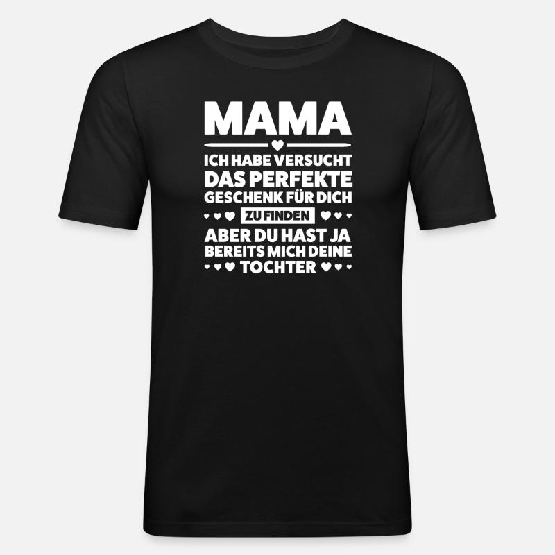 Mutter Tochter Mama Geschenk - Männer Slim Fit T-Shirt - Schwarz