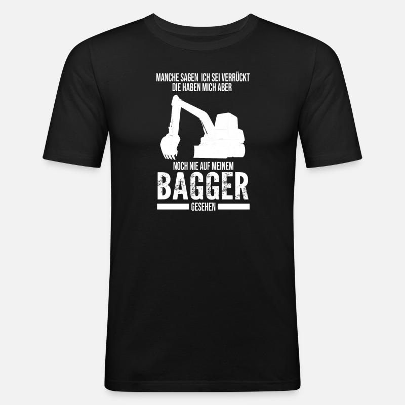 Baggerfahrer Bagger Fahrer Geschenk - Männer Slim Fit T-Shirt - Schwarz