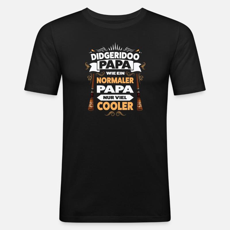Didgeridoo Papa Didgeridoo-Spieler Geschenk - Männer Slim Fit T-Shirt - Schwarz
