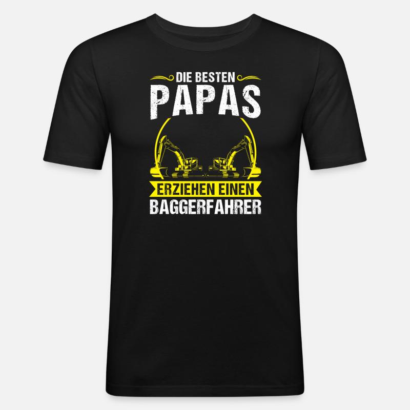 Baggerfahrer Papa Bagger-Fahrer Geschenk - Männer Slim Fit T-Shirt - Schwarz