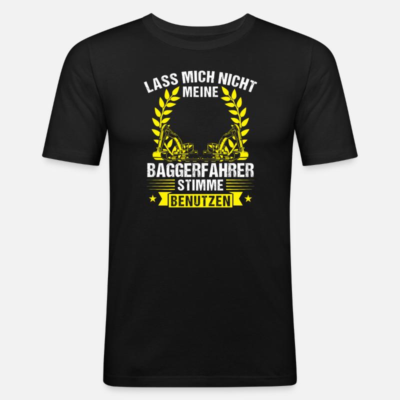 Baggerfahrer Beruf Bauarbeiter Geschenk - Männer Slim Fit T-Shirt - Schwarz