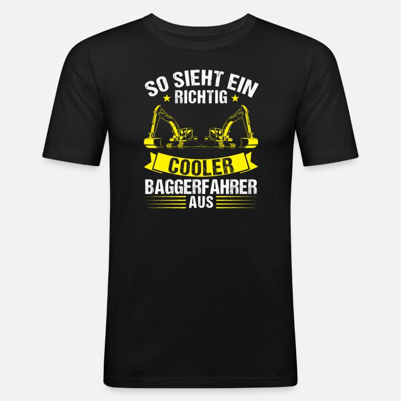 Baggerfahrer Beruf Lader Geschenk - Männer Slim Fit T-Shirt - Schwarz