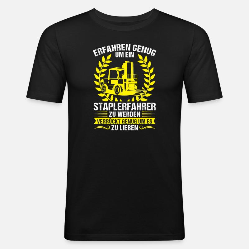 Staplerfahrer Stapler Logistiker Geschenk - Männer Slim Fit T-Shirt - Schwarz