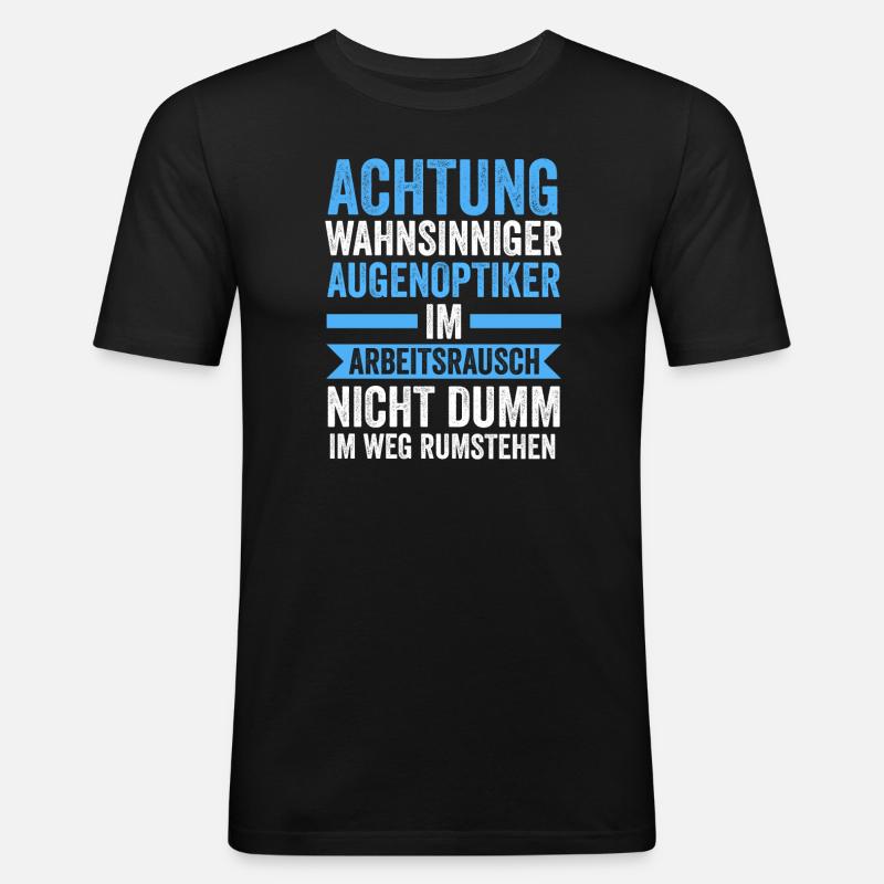 Optiker Beruf Sehschärfe Geschenk - Männer Slim Fit T-Shirt - Schwarz