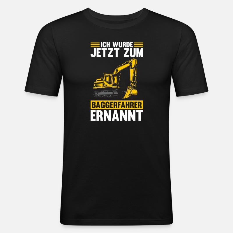 Bagger Fahrer Bagger Bauen Geschenk - Männer Slim Fit T-Shirt - Schwarz