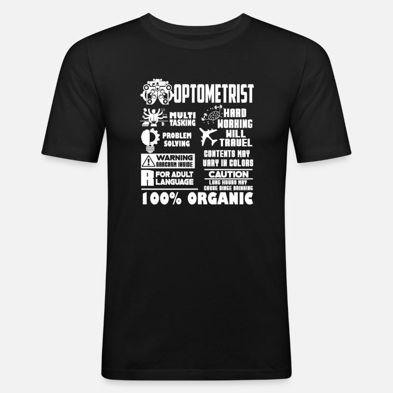 Optometrist Optometrist Solve Problems - Men's Slim Fit T-Shirt - black