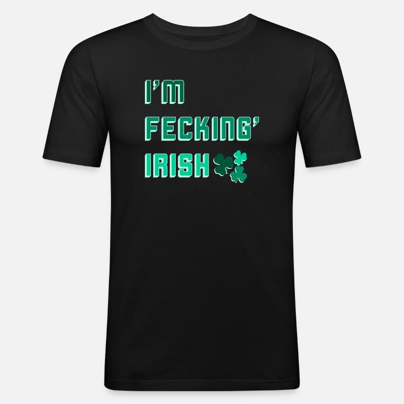 Ich bin verdammt irisch - Männer Slim Fit T-Shirt - Schwarz