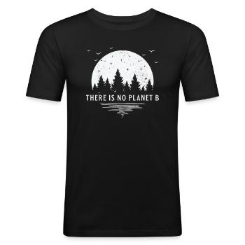 There Is No Planet B T-Shirt Earth Day 2019 Shirt - Männer Slim Fit T-Shirt - Schwarz - Vorne - Nik (191cm)