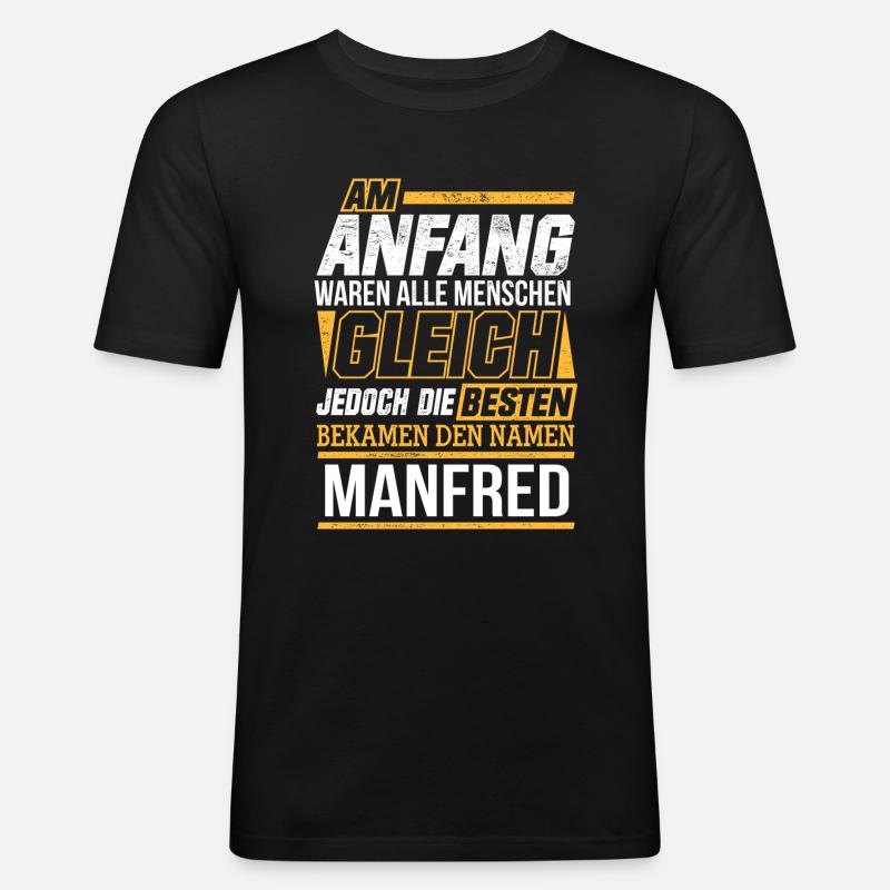 MANFRED - Die Besten - Männer Slim Fit T-Shirt - Schwarz