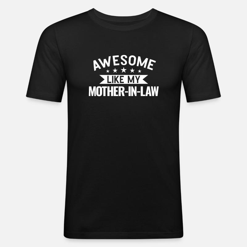 Schwiegermutter Schwiegermutter Geschenk - Männer Slim Fit T-Shirt - Schwarz