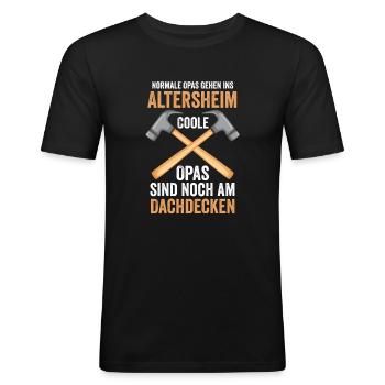 Dachdecker Opa Dachdeckerei Geschenk - Männer Slim Fit T-Shirt - Schwarz - Vorne - Nik (191cm)