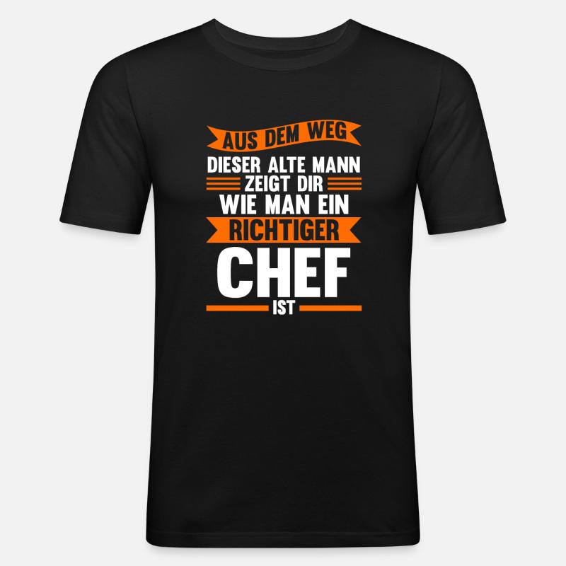 Chef Leiter Direktor Geschenk - Männer Slim Fit T-Shirt - Schwarz