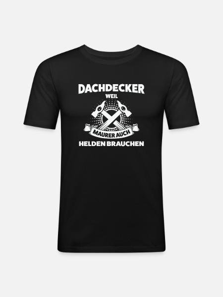 Dachdecker Beruf Dachdeckerei Geschenk - Männer Slim Fit T-Shirt - Schwarz