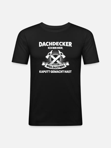 Dachdecker Beruf Dachdeckerei Geschenk - Männer Slim Fit T-Shirt - Schwarz